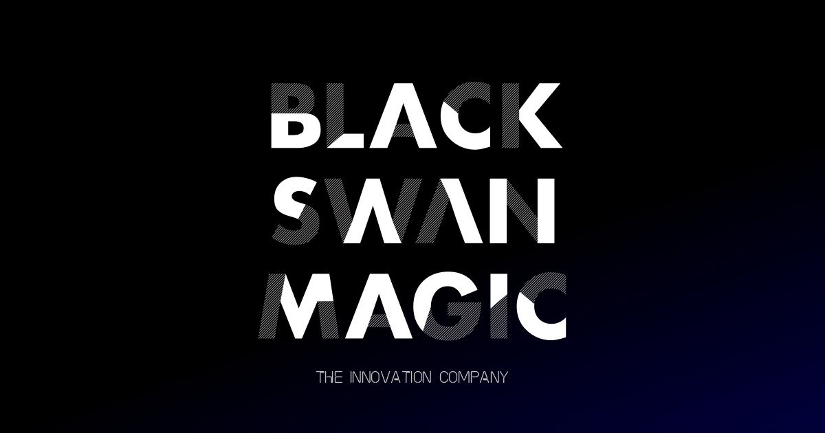 BLACK SWAN MAGIC - The Innovation Company